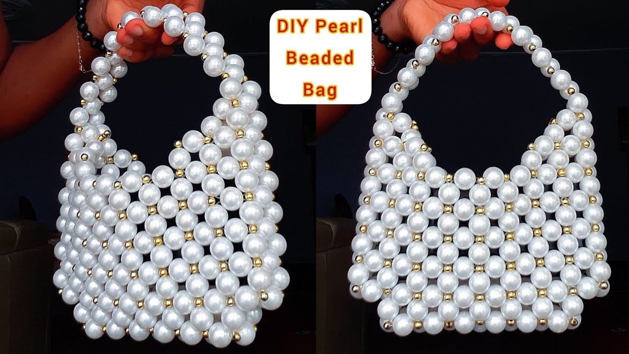 DIY CLASSY PEARL BEADED BAG || CLASSY PEARL BEADED BAG WITH ONE PACK OF BEADS || BEGINNER FRIENDLY