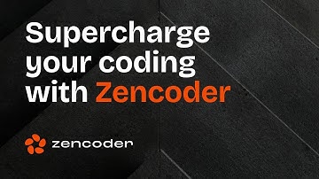 Supercharge your coding with Zencoder