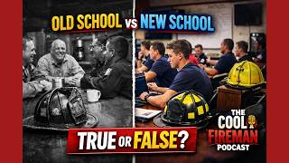 Old School vs New School Firefighters | True or False Firehouse Debates 🔥