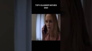 Top 8 Slasher Movies 2023 Hindi Dubbedslashermovieshindidubbed2023