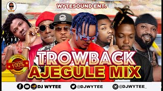 NAIJA THROWBACK l AJEGULE MIXTAPE #Flekta Oritse femi, 2face, black face, O Fresh, #Omo Jesu,