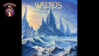 Walrus - Unstoppable Force (2021)