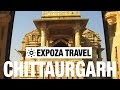 Chittaurgarh (India) Vacation Travel Video Guide