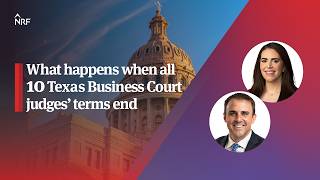 Texas Business Court Insider | What happens when all 10 Texas Business Court judges’ terms end