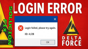 ⚠️🎮 SOLUCIÓN Delta Force Login Error ❌ Login failed, please try again. ID: 4/28 ✅ FIX 2025