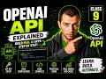 OpenAI API Explained For Beginners 🔥 | API Keys, Pricing & Setup | Tutorial 9