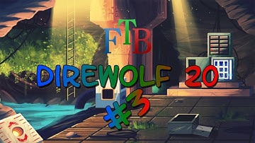 MINECRAFT FTB DIREWOLF20 EPISODE 3:MINING