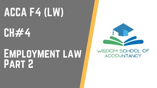 ACCA F4(LW)---Ch#4 Employment Law Part 2