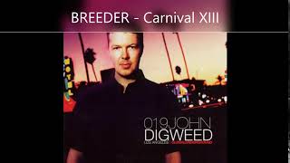 BREEDER   Carnival XIII #breeder #globalunderground #cd2 #digweed