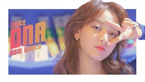 How would TWICE sing DNA - BTS Line Distribution (2000 SUBSCRIBERS SPECIAL VIDEO 1) [Color Coded]