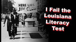I Fail the 1964 Jim Crow Literacy Test