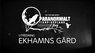 Avsnitt 1.) EKHAMNS GÅRD
