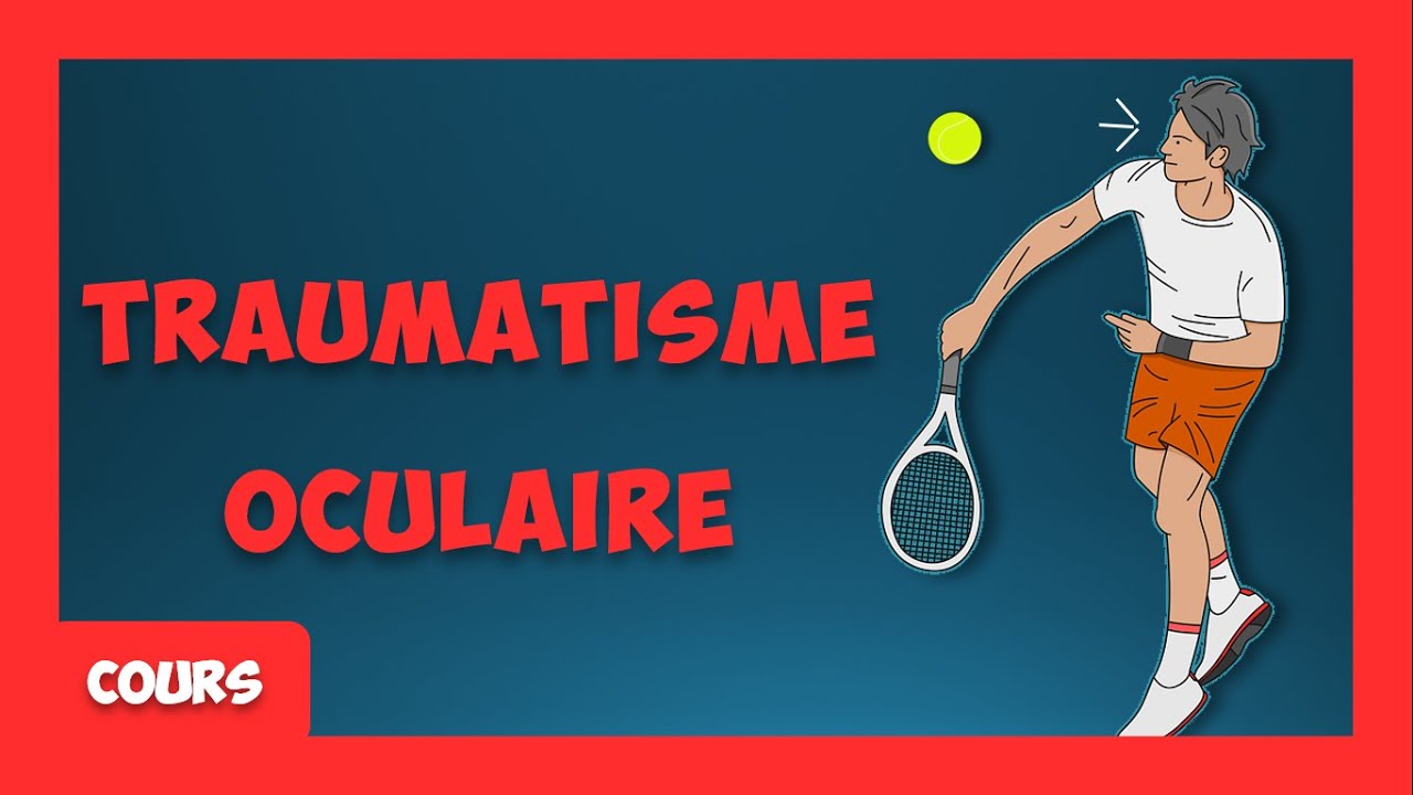 Traumatisme Oculaire 🔨 , Quels aspects prend-il l'oeil 👁❓❗ 👀 - Cours - Ophtalmologie