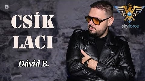Csík Laci - Fiatal az éjszaka [ Dávid B. Club Mix]2025