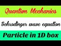 L-12 || wave mechanics / Schrödinger wave equation for a particle in one dimensional box