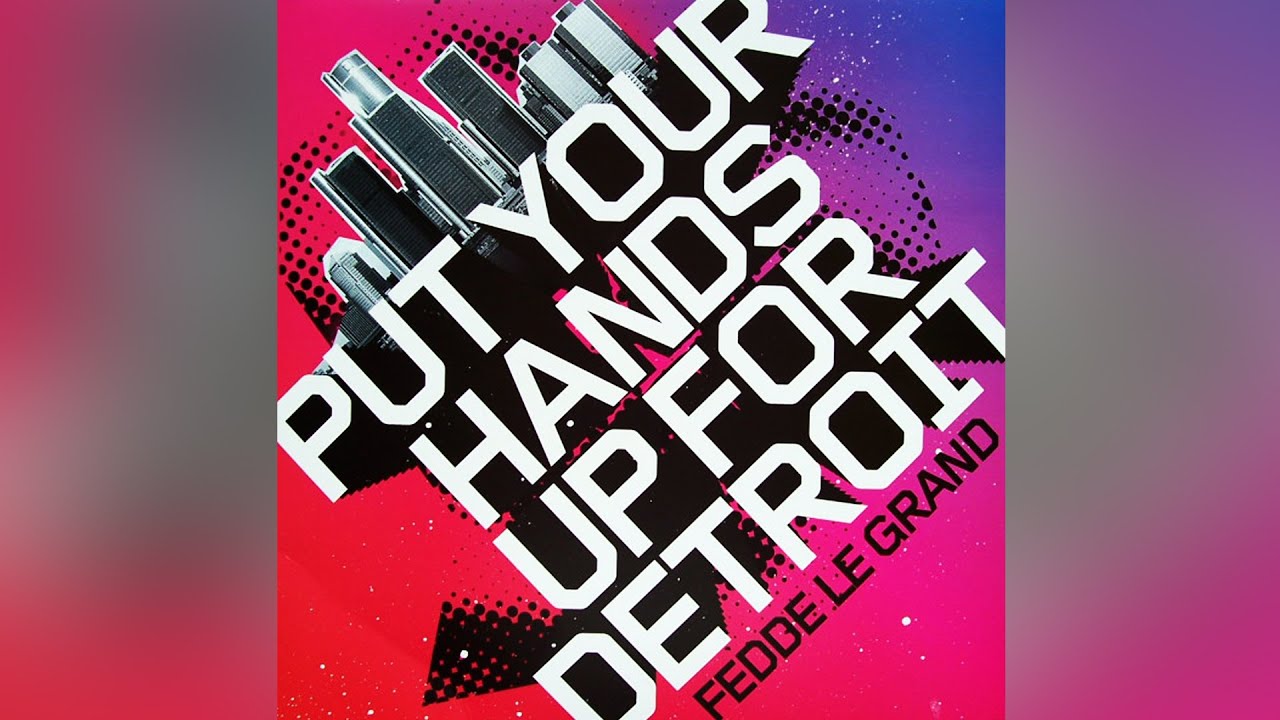 Fedde Le Grand - Put Your Hands Up For Detroit (Alex K Mix)