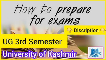 How to Prepare for College Exams || BG 3rd Semester University of Kashmir
