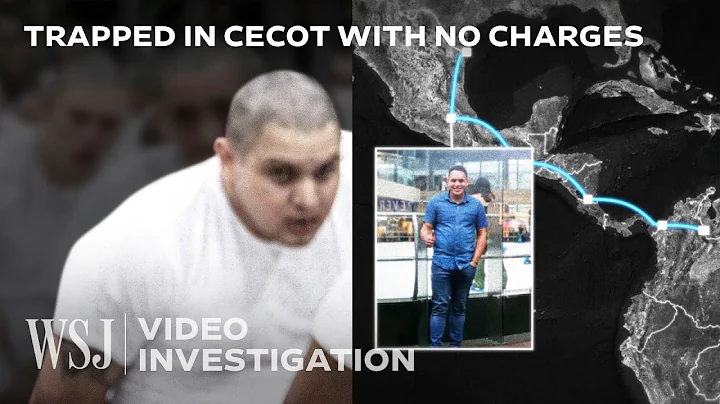 How a Man With No Charges Wound Up in El Salvador’s Mega-Prison | WSJ