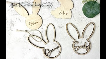 Combining 2 objects to create one - bunny easter name cutout in Illustrator and Glowforge