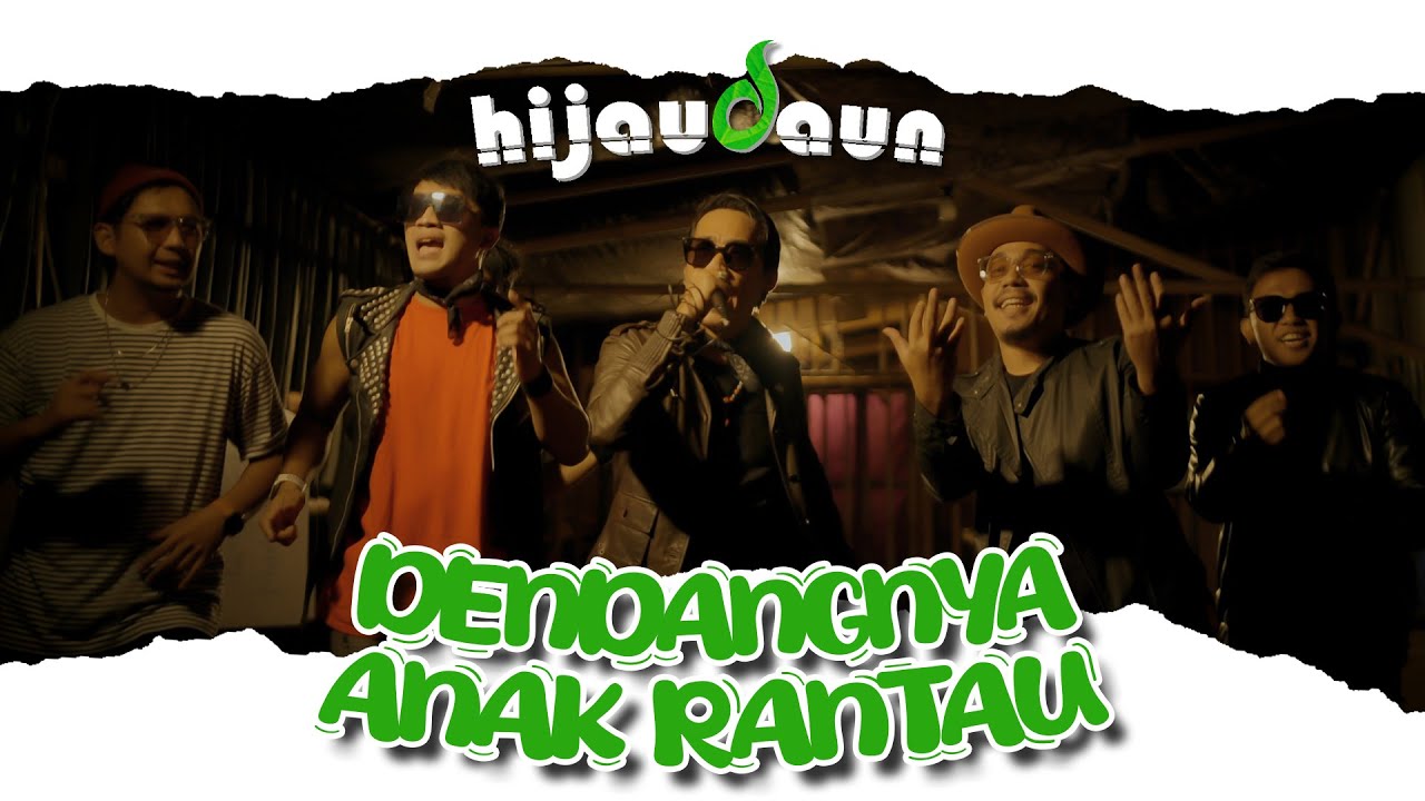 Guarda Hijau Daun - Dendangnya Anak Rantau (Official Music Video) su YouTube