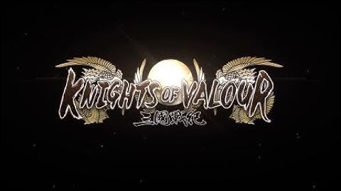 Knights Of Valour Intro