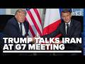 Trump says Iran deal will bring 'a lot of success to the world' in first G7 meeting