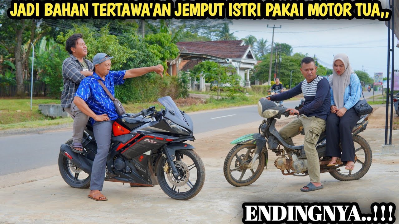 JADI BAHAN TERTAWA'AN , JEMPUT ISTRI PAKAI MOTOR TUA !! ENDINGNYA MALU !!!
