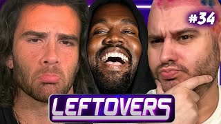 Hasan Banned From Twitch, Kanye West Still Hatin - Leftovers #34