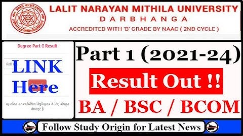 LNMU Part 1 Result 2021 24 | Mithila University | BSC | BCOM | BA | Kaise Check karen | Link