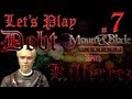 Mount and Blade Episode 7: I'm In Debt but at Least I Got My MoJo Back