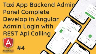 #4 Build a Taxi Admin Panel: AngularJS, Admin Login, & Node.js REST API Integration