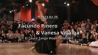 [ Tango ] 2023.02.25 - El Cxuce Tango Week - Facundo Pinero & Vanesa Villalba