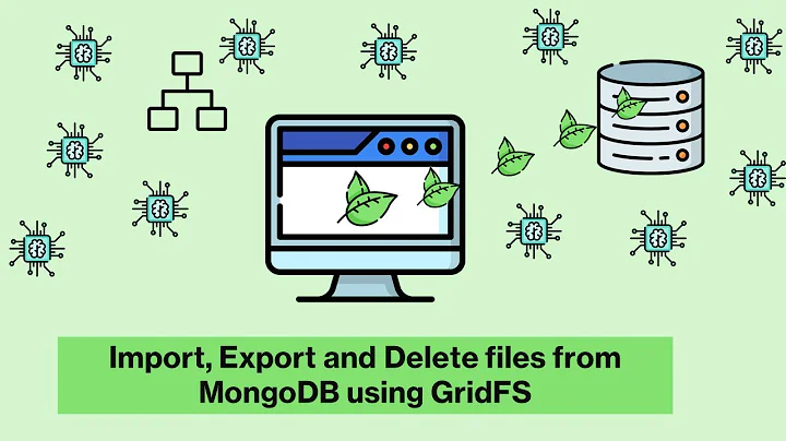 Import, Export and Delete files from MongoDB using GridFS