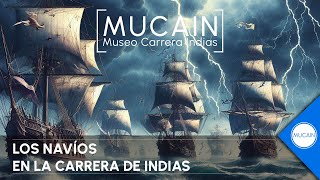 Los navíos de la Carrera de Indias - YouTube