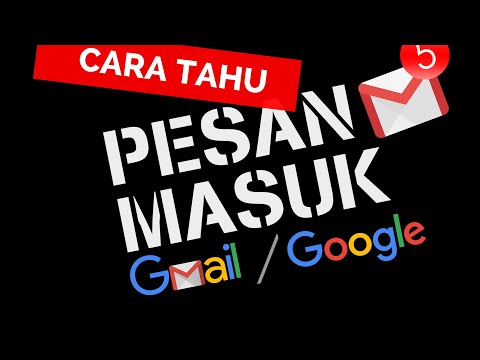 Video: Cara Memeriksa E-mel Anda Di Gmail