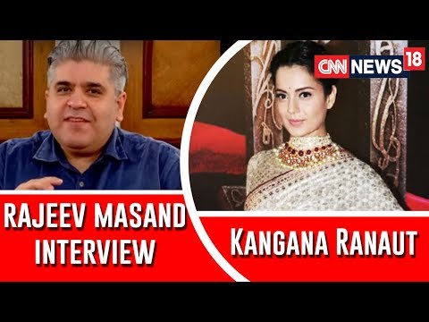 Kangana Ranaut Interview With Rajeev Masand