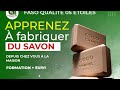 2 secrets pour amliorer votre production de savon