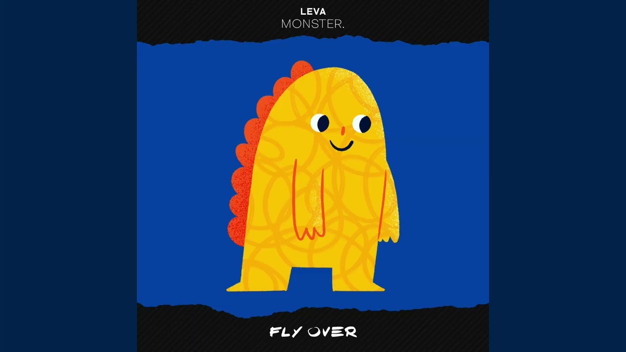 LEVA. - Monster.