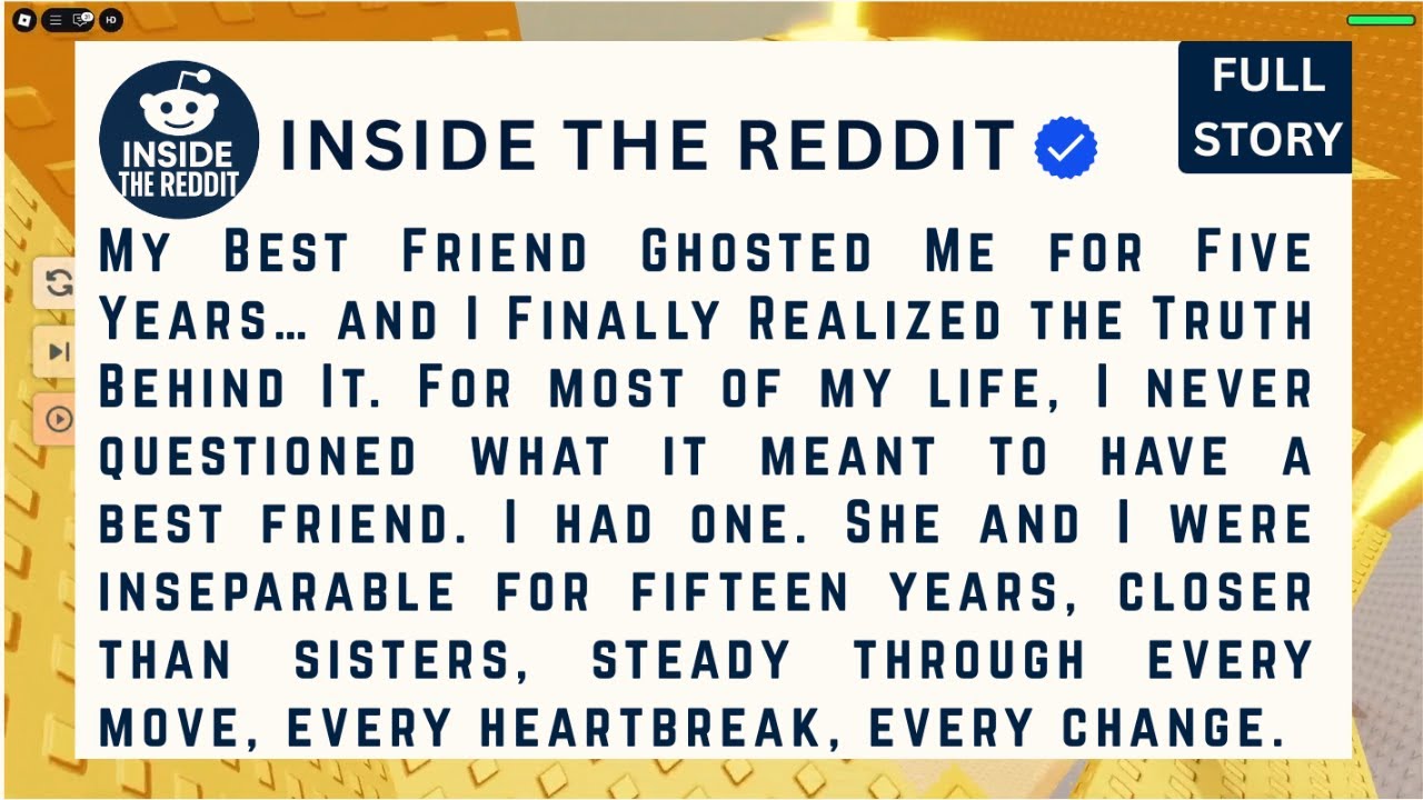 [FULL STORY] My Best Friend Ghosted Me for Five Years… and I Finally