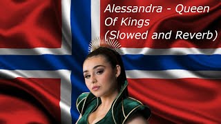 Alessandra - Queen Of Kings (Slowed and Reverb) Resimi