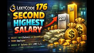 LEETCODE 176 SECOND HIGHEST SALARY