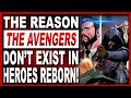 Heroes Reborn #1: Why The Avengers DON'T Exist Anymore!