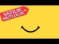 MUTLULUK SATIN ALMAK