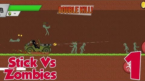 Stick vs Zombies gameplay walkthrough part 1 (Android, iOS)
