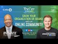 Grow Your Organization or Brand with an Online Community with Spencer Lussier | EP 5