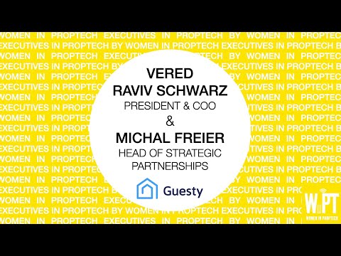 EXECUTIVE INTERVIEW w GUESTY'S PRESIDENT,VERED RAVIV SCHWARZ, & HEAD OF PARTNERSHIPS, MICHAL FREIER