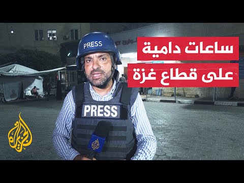 مراسل الجزيرة يرصد تفاصيل القصف الإسرائيلي على قطاع غزة