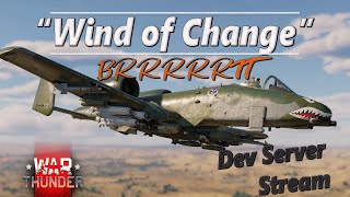A-10 Warthog, Mirage F1 & MORE! War Thunder Winds of Change Dev Server