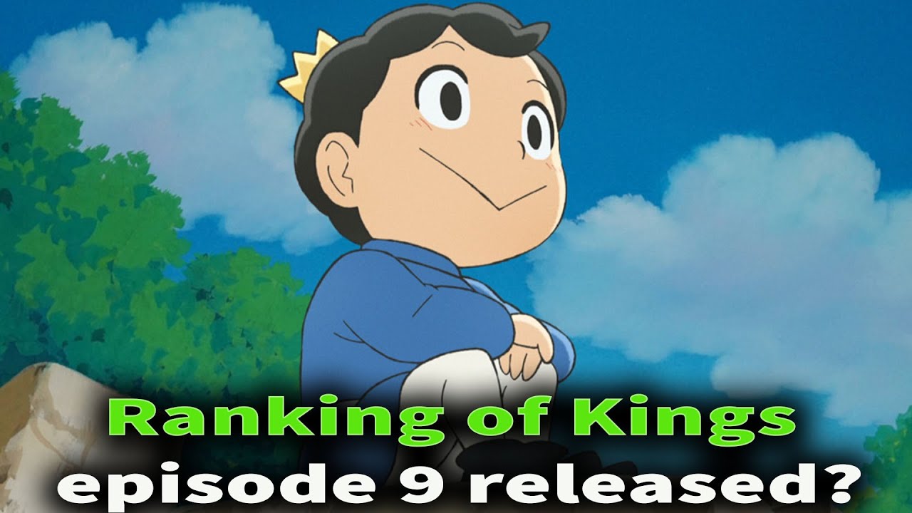 Ranking of Kings episode 9 release date - YouTube