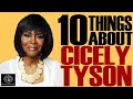 Black Excellist:  10 Things to Know About Cicely Tyson - Hollywood Pioneer